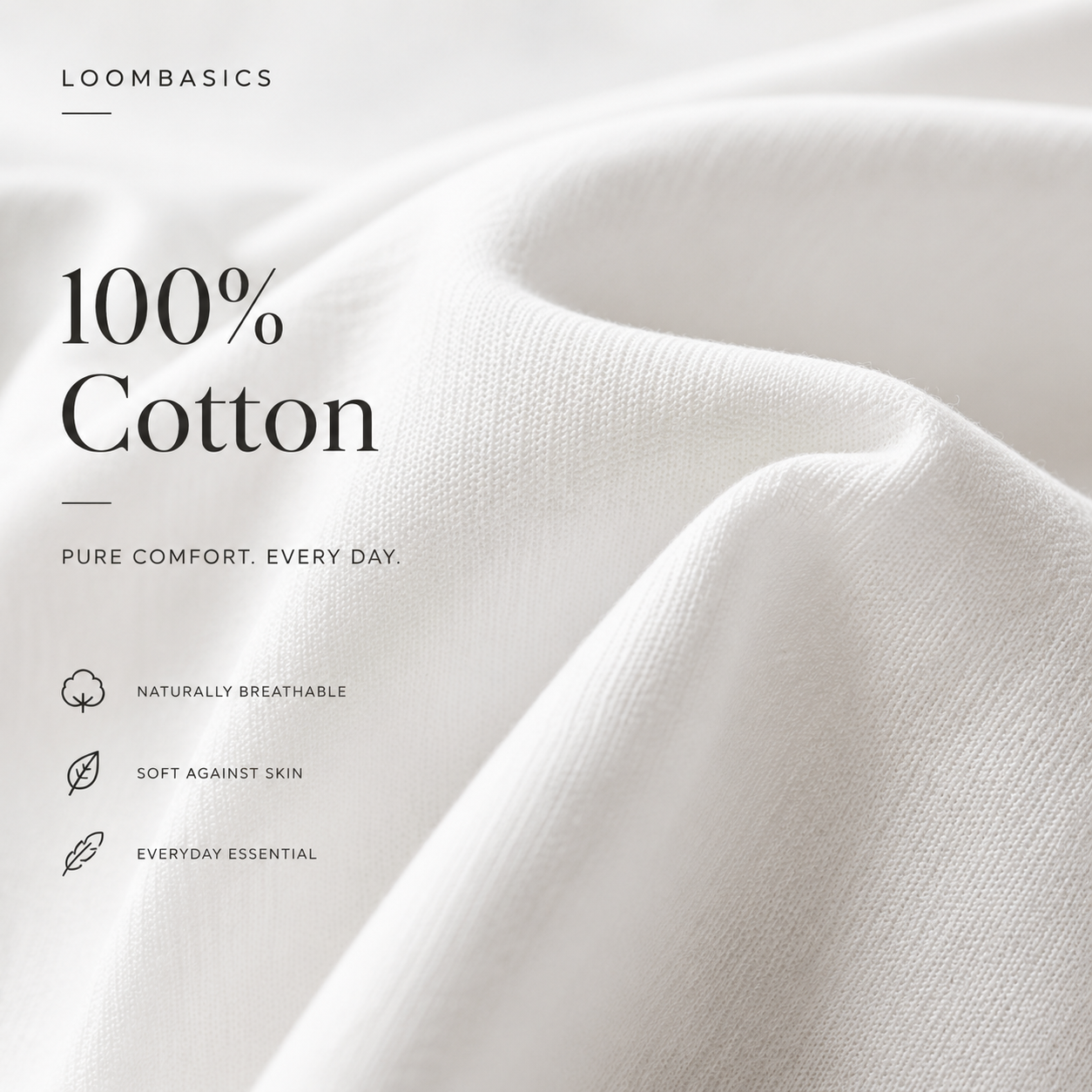 100% Cotton Essentials