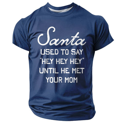 Christmas Santa Met Your Mom Tee