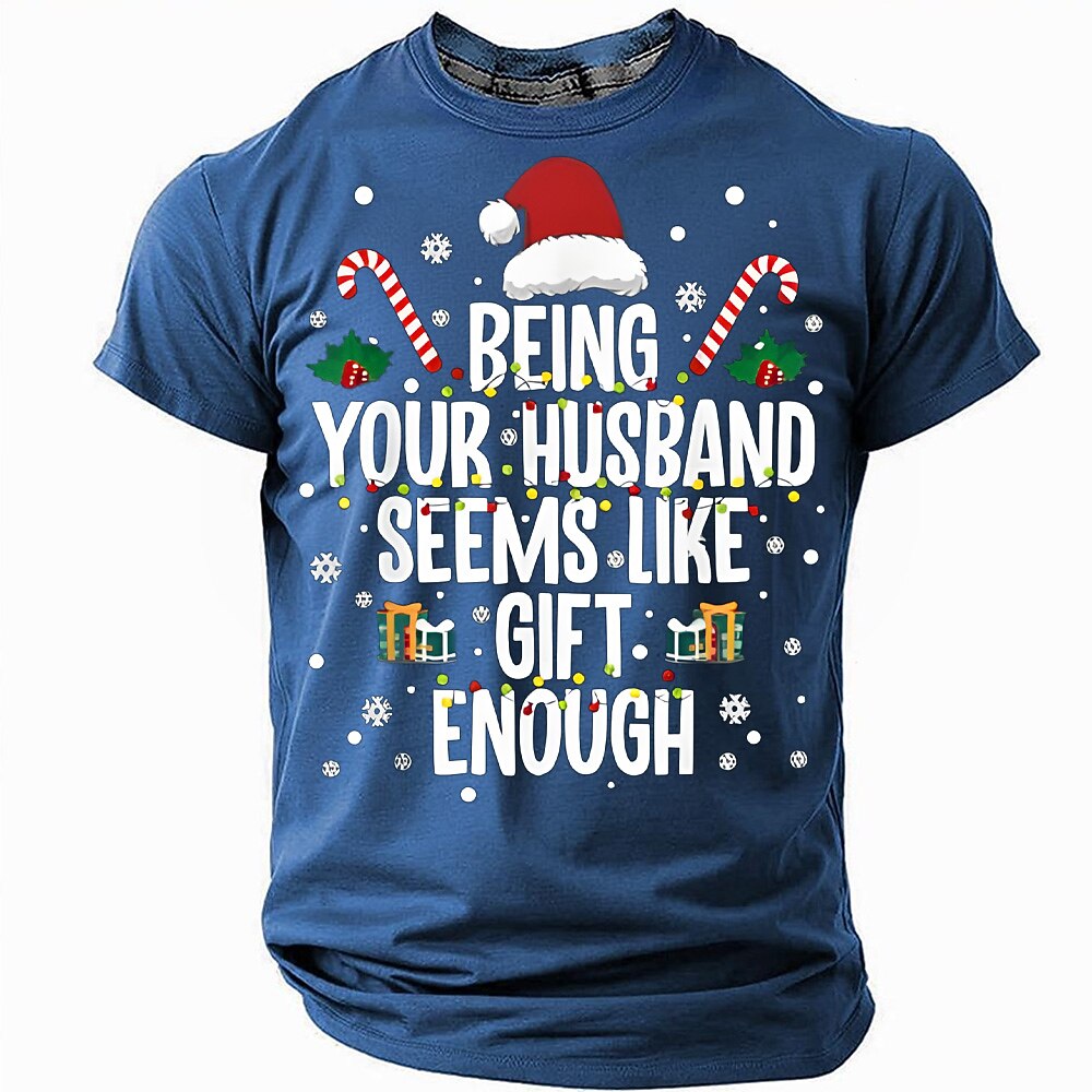 Christmas Husband Gift Enough Funny Tee