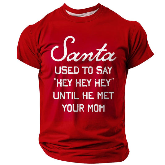Christmas Santa Met Your Mom Tee