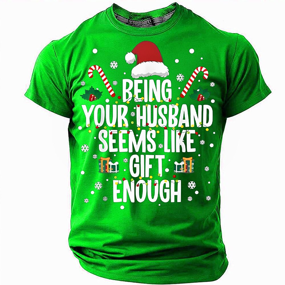 Christmas Husband Gift Enough Funny Tee